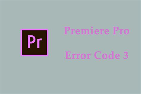 export error premiere pro|error code 3 premiere pro.